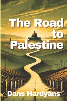 Paperback The Road to Palestine Book
