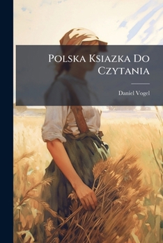 Paperback Polska Ksiazka Do Czytania [Polish] Book