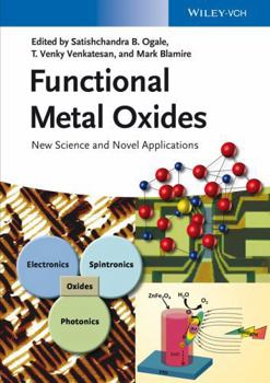 Hardcover Functional Metal Oxides: New Science and Novel Applications Book
