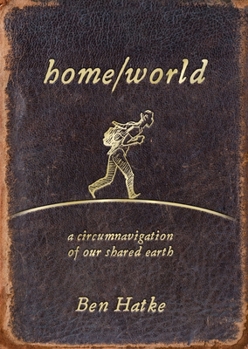 Paperback Home/World: A Circumnavigation of Our Shared Earth Book
