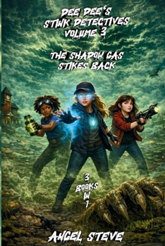 Dee Dee's Stink Detectives Vol 3