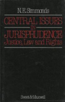 Paperback Central issues in jurisprudence: Justice, laws, and rights Book