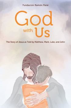 Paperback God with Us: The Story of Jesus as Told by Matthew, Mark, Luke, and John Book