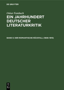 Hardcover Der Romantische Rückfall (1806-1815) [German] Book
