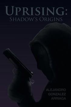 Paperback Uprising: Shadow's Origins Book