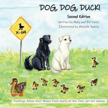 Paperback DOG, DOG, DUCK! Second Edition Book