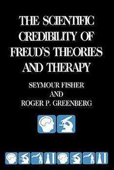 Paperback The Scientific Credibility of Freud's Theories and Therapy Book