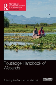 Hardcover Routledge Handbook of Wetlands Book