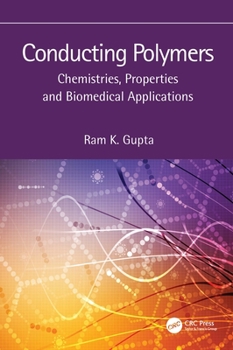 Hardcover Conducting Polymers: Chemistries, Properties and Biomedical Applications Book