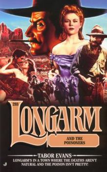 Longarm and the Poisoners - Book #293 of the Longarm