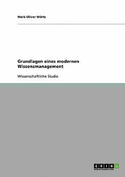 Paperback Grundlagen eines modernen Wissensmanagement [German] Book