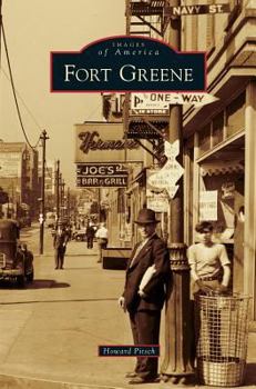 Fort Greene - Book  of the Images of America: New York