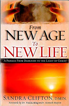 Paperback From New Age to New Life: A Passage from Darkness to the Light of Christ Book