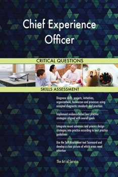 Paperback Chief Experience Officer Critical Questions Skills Assessment Book