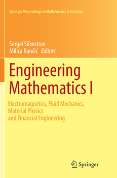 Engineering Mathematics I: Electromagnetics, Fluid Mechanics, Material Physics and Financial Engineering