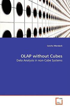 Paperback OLAP without Cubes - Data Analysis in non-Cube Systems Book