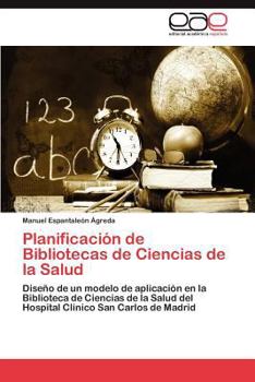 Paperback Planificación de Bibliotecas de Ciencias de la Salud [Spanish] Book