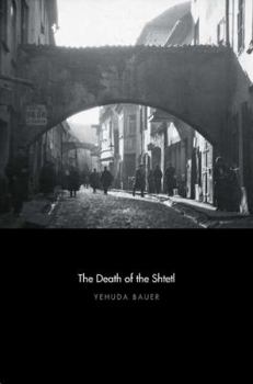 Hardcover The Death of the Shtetl Book