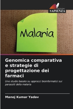Paperback Genomica comparativa e strategie di progettazione dei farmaci [Italian] Book