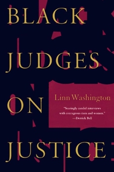 Paperback Black Judges on Justice: Perspectives from the Bench Book
