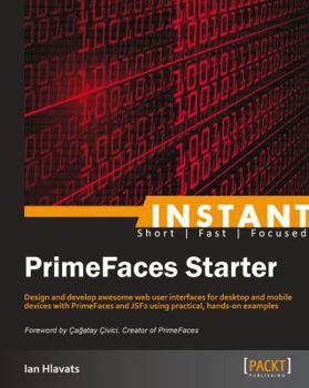 Paperback Instant PrimeFaces Starter Book