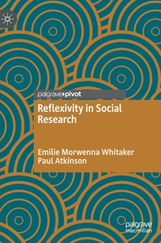 Hardcover Reflexivity in Social Research Book