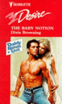 Mass Market Paperback Silhouette Desire 1011: The Baby Notion Book