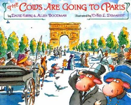 Paperback The Cows Are Going to Paris Book