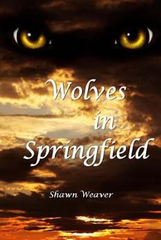 Paperback Wolves in Springfield Book