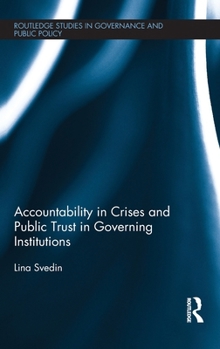 Hardcover Accountability in Crises and Public Trust in Governing Institutions Book