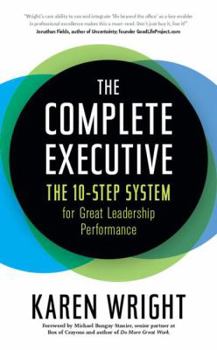 Hardcover Complete Executive: The 10-Step System to Powering Up Peak Performance Book