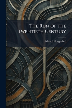 The Run of the Twentieth Century