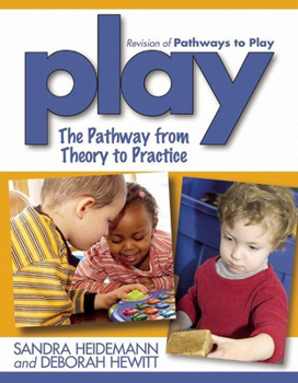 Paperback Play: The Pathway from Theory to Practice Book
