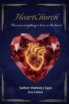 Paperback HeartChurch: Because everything is born in the heart Book