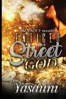 Paperback Enticed by A Street God Book