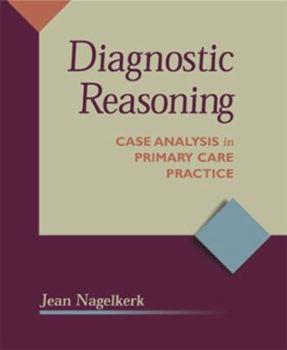 Paperback Diagnostic Reasoning: Case Analysis in Primary Care Practice Book