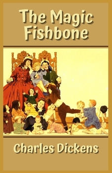 Paperback The Magic Fishbone Illustrated Book