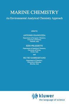 Paperback Marine Chemistry: An Environmental Analytical Chemistry Approach Book