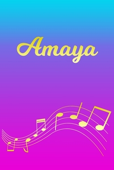 Amaya: Sheet Music Note Manuscript Notebook Paper | Pink Blue Gold  Personalized Letter A Initial Custom First Name Cover | Musician Composer ... Notepad Notation Guide | Compose Write Songs