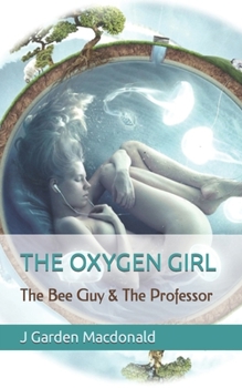 Paperback The Oxygen Girl Book