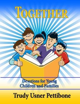 Paperback Together: Devotions for Young Children and Families Book