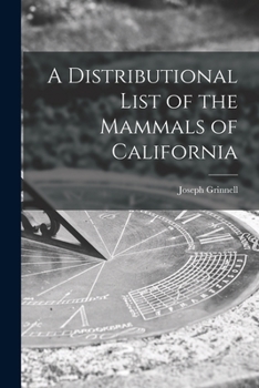 Paperback A Distributional List of the Mammals of California Book