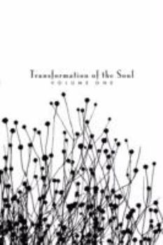 Paperback Transformation of the Soul: Volume I Book