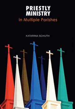 Paperback Priestly Ministry in Multiple Parishes Book