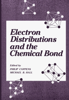Hardcover Electron Distributions and the Chemical Bond Book