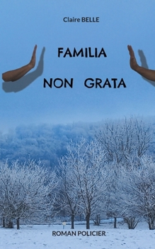 Paperback Familia non grata [French] Book