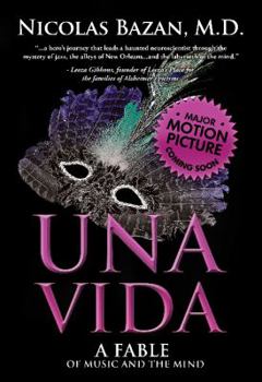 Hardcover Una Vida: A Fable of Music and the Mind Book