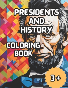 Paperback Presidents And History: Coloring Book