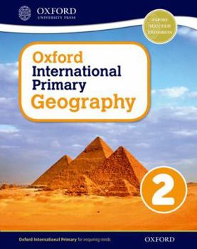 Paperback Oxford International Primary Geography Student Book 2 Book