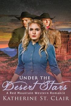 Paperback Under the Desert Stars: A Red Mountain Western Romance Book